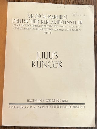 JULIUS KLINGER, MONOGRAPHIEN DEUTSCHER REKLAMEKUNSTLER 3.