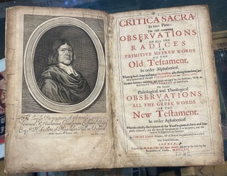CRITICA SACRA: OR, OBSERVATIONS ON ALL THE RADICES, OR PRIMITIVE HEBREW WORDS OF THE OLD TESTAMENT, IN ORDER ALPHABETICAL.