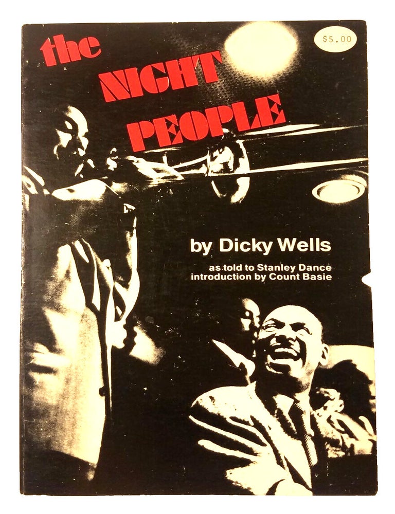 Item #144641 The Night People. Dicky Wells.