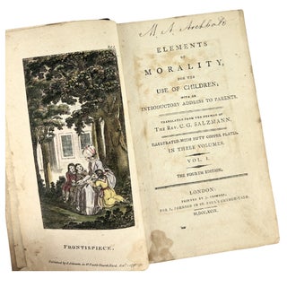 Elements of Morality the Reverend C.G. Salzmann, 1799 Vols. 1 & 2