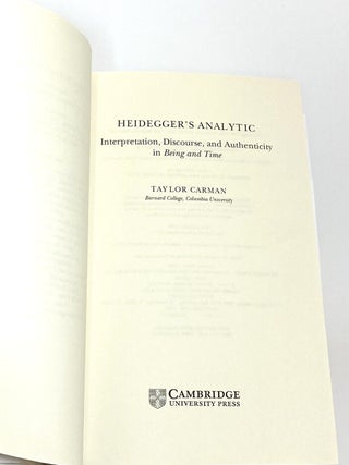 Heidegger's Analytic Interpretation, Discourse and Authenticity in Being and Time