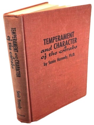 Temperament and Character of the Arabs by Sania Hamady, 1960
