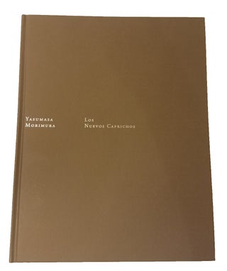 Los Nuevos Caprichos by Yasumasa Morimura, 2005 Hardcover
