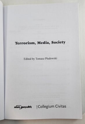 Terrorism Media Society by Tomasz Płudowski, 2006 Softcover