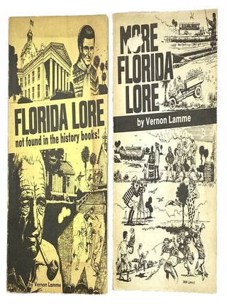 Florida Lore & More Florida Lore by Vernon Lamme, Signed First Editions, 1973-78