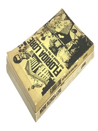 Florida Lore & More Florida Lore by Vernon Lamme, Signed First Editions, 1973-78