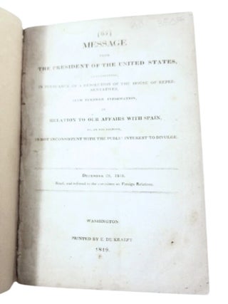 Affairs with Spain, President Monroe's Message December, 1818