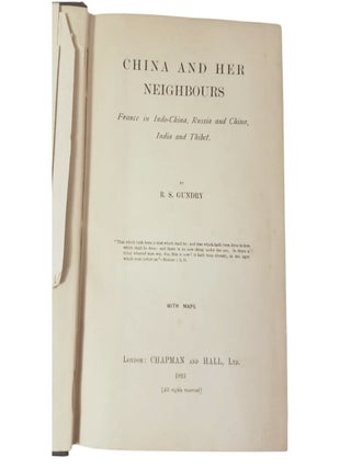 China and Her Neighbors by R.S. Gundry, 1893 First Printing