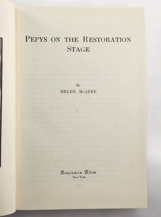 Pepys on the Restoration Stage by Helen McAfee, Hardcover Reprint
