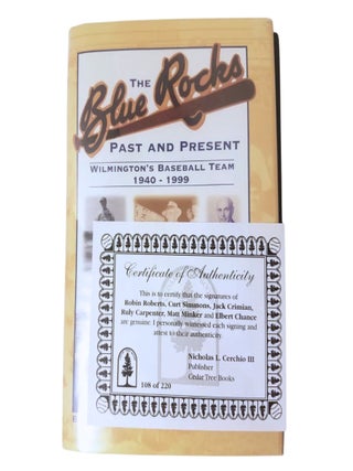 Blue Rocks Past and Present : Wilmington's Baseball Team 1940-1999