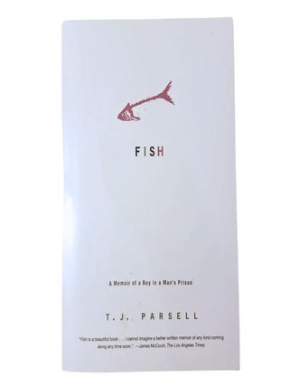 Fish : a Memoir of a Boy in a Man's Prison